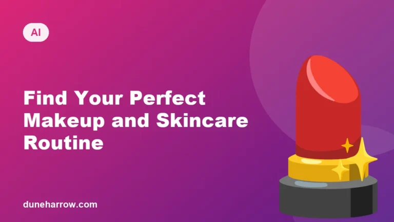 How to Use AI to Find Your Perfect Makeup and Skincare Routine