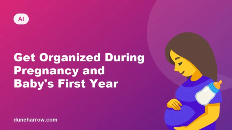 How to Use AI to Get Organized During Pregnancy and Your Baby's First Year
