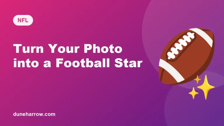 Turn Your Photo into a Football Star with AI