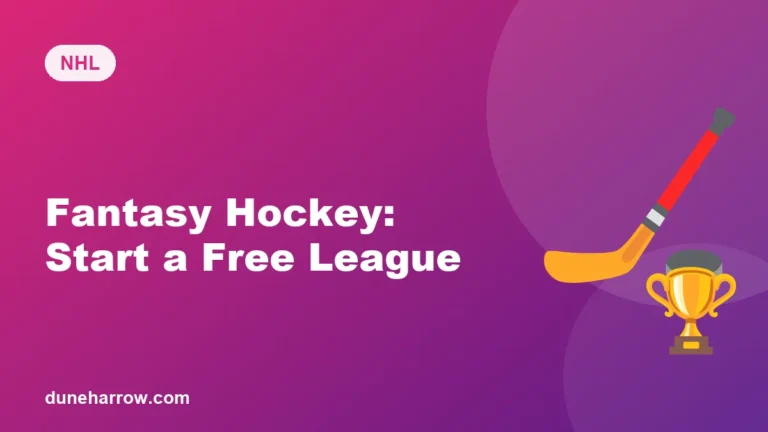 Fantasy Hockey for Beginners: How to Start a Free League
