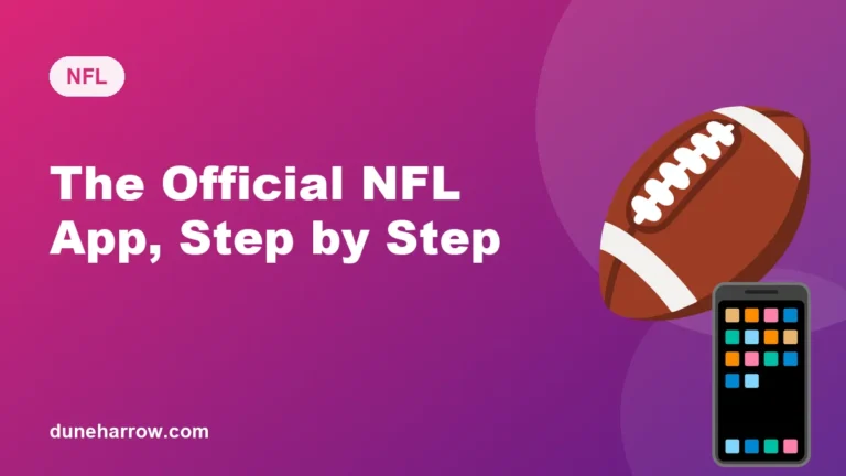 NFL App: How to Download and Use the Official App