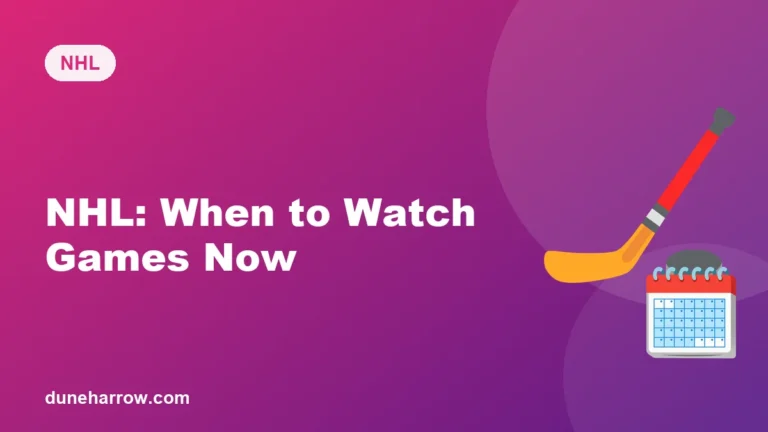NHL: When to Watch Games Now