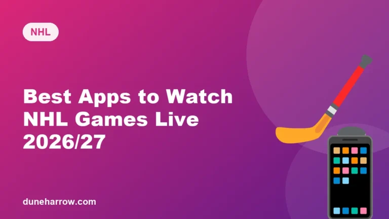Best Apps to Watch NHL Games Live 2026/27!